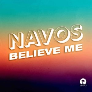 Image for 'Believe Me'