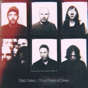 Image for 'Djali Zwan | True Poets of Zwan'