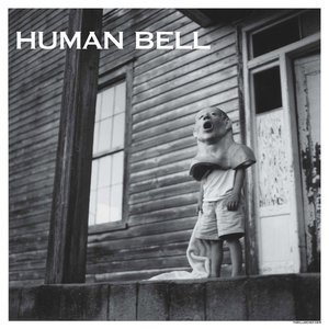 Image for 'Human Bell'