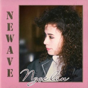 Image for 'New Wave (Dạ Lan Tape 030)'