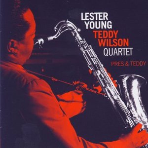 Image pour 'The Lester Young — Teddy Wilson Quartet'