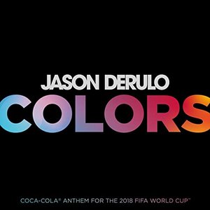 Image for 'Colors (Coca-Cola® Anthem, 2018 FIFA World CupTM)'