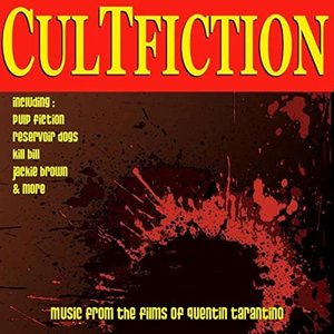 Bild für 'Cult Fiction - Music from the Films of Quentin Tarantino'