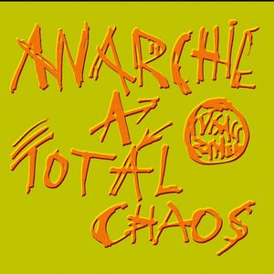 Image for 'Anarchie a totál chaos'