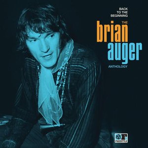 Image for 'Back to the Beginning: The Brian Auger Anthology'