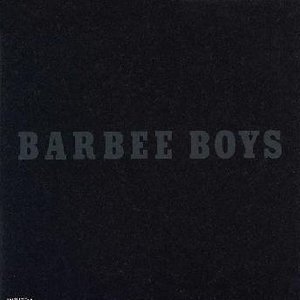 'BARBEE BOYS' için resim