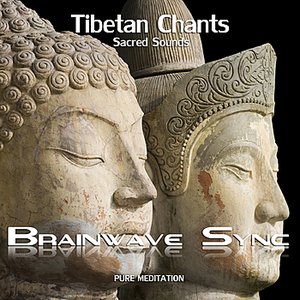 Image for 'Buddhist Tibetan Chants with Brainwave Entrainment for Meditation (Chanting Audio)'