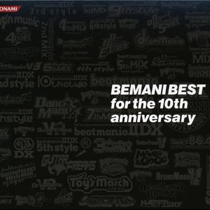 Image for 'BEMANI BEST for the 10th anniversary'
