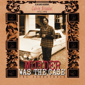 Image for 'Murder Was The Case (The Soundtrack)'