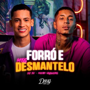 “Mtg Forró e Desmantelo”的封面