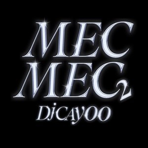 Image for 'Mec Mec 2'