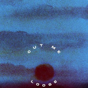“Cut Me Loose”的封面