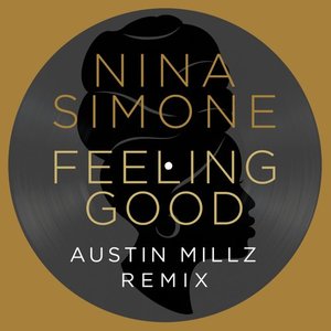 Image pour 'Feeling Good (Austin Millz Remix)'
