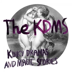 Immagine per 'Kinky Dramas and Magic Stories'