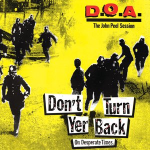 Imagem de 'Don't Turn Yer Back (On Desperate Times) : The John Peel Session'