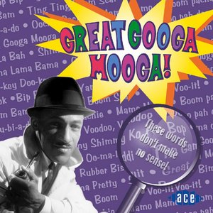 Image for 'Great Googa Mooga!'