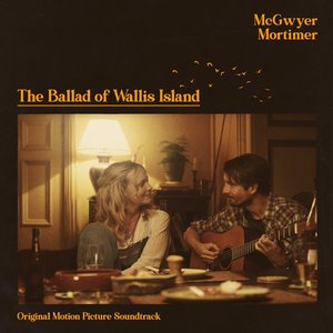 Image for 'The Ballad of Wallis Island (Original Soundtrack)'
