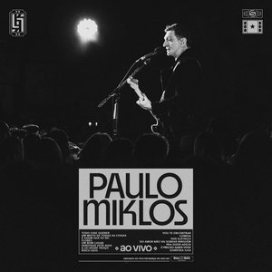 Image for 'Paulo Miklos (Ao Vivo)'