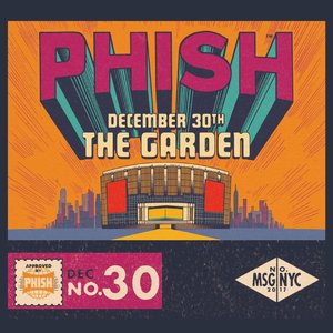 Image for 'Phish: 12/30/17 Madison Square Garden, New York, NY (Live)'