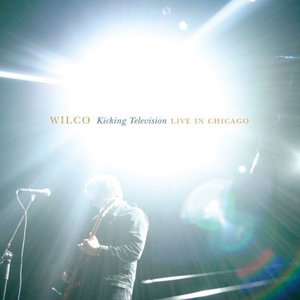 “Kicking Television, Live in Chicago”的封面