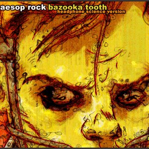 Imagem de 'Bazooka Tooth (Headphone Science Version)'