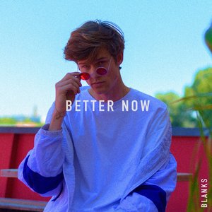 Imagen de 'Better Now'