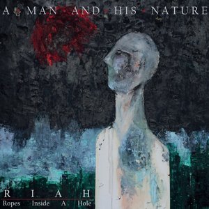 Image for 'A Man And His Nature'