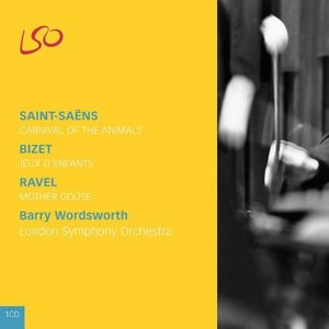 Image for 'Saint-Saëns: Carnival Of The Animals, Bizet: Jeux D'enfants & Ravel: Mother Goose'
