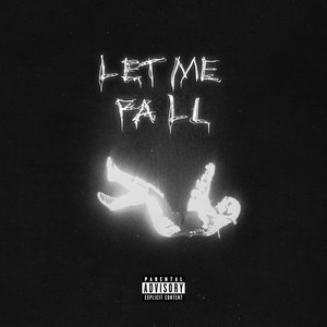 “Let Me Fall”的封面