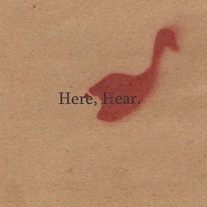 Image for 'Here, Hear.'