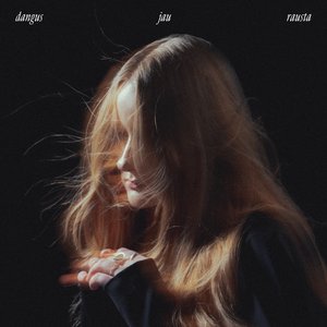 Image for 'Dangus jau rausta'