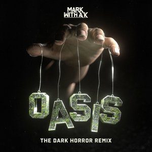 Image for 'Oasis (The Dark Horror Remix)'