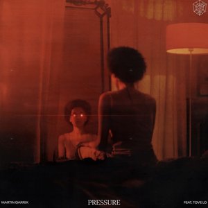 Изображение для 'Pressure (feat. Tove Lo)'