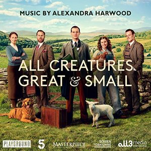 Image for 'All Creatures Great and Small (Music from the Television Series)'