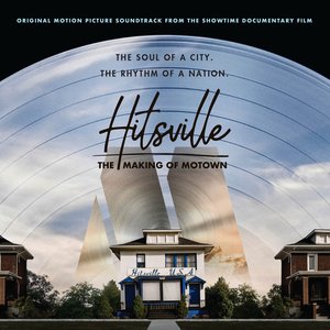 Image for 'Hitsville: The Making Of Motown (Original Motion Picture Soundtrack)'