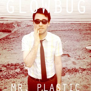 Image for 'Mr. Plastic'