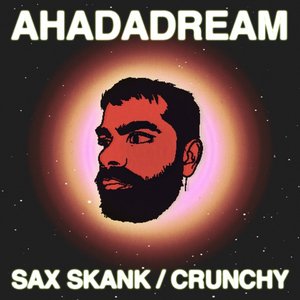 Изображение для 'Sax Skank / Crunchy'
