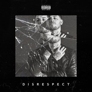 Image for 'Disrespect'