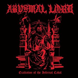 Image for 'Exaltation Of The Infernal Cabal'
