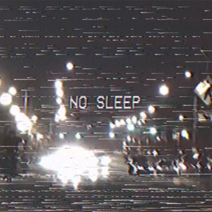Image for 'No Sleep'
