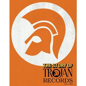Image for 'the story of trojan records'