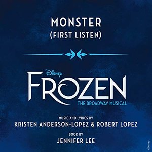 Immagine per 'Monster (From "Frozen: The Broadway Musical" / First Listen)'