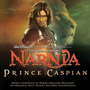Bild för 'The Chronicles of Narnia: Prince Caspian (An Original Walt Disney Records Soundtrack)'