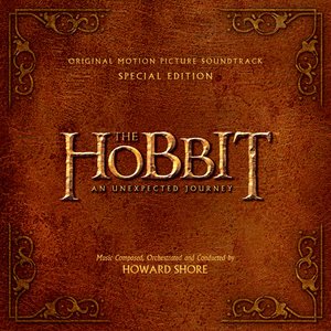 Image for 'The Hobbit: An Unexpected Journey (Original Motion Picture Soundtrack)'