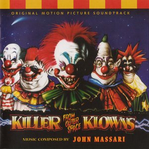 Image for 'Killer Klowns from Outer Space (Original Motion Picture Soundtrack)'