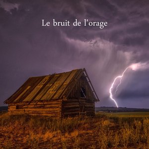 Imagem de 'Le bruit de l'orage'