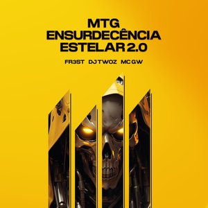 Image for 'Mtg Ensurdecência Estelar 2.0'