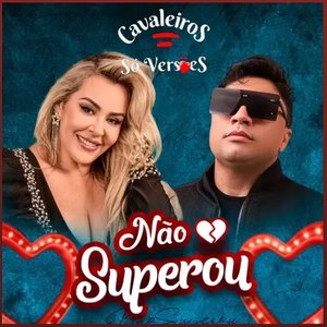 Image for 'Não Superou'