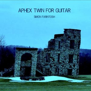 “Aphex Twin for Guitar”的封面