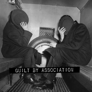 Image for 'Guilt By Association (Digital-Only Bonus Version)'